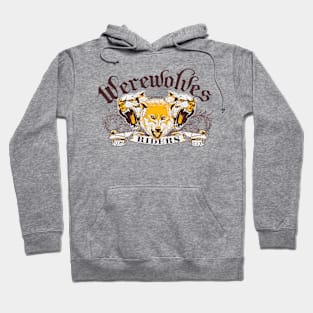 Werewolves Riders Hoodie